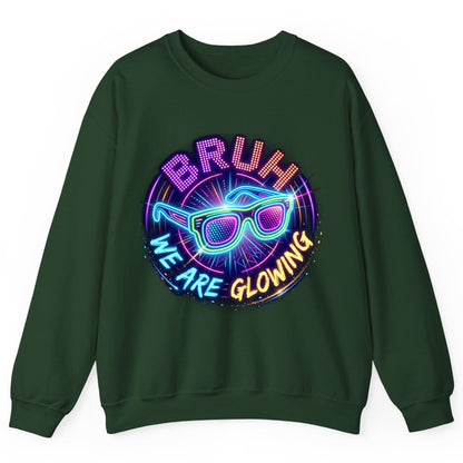 BRUH WE ARE GLOWING Neon Party Sweatshirt Forest Green product mockup