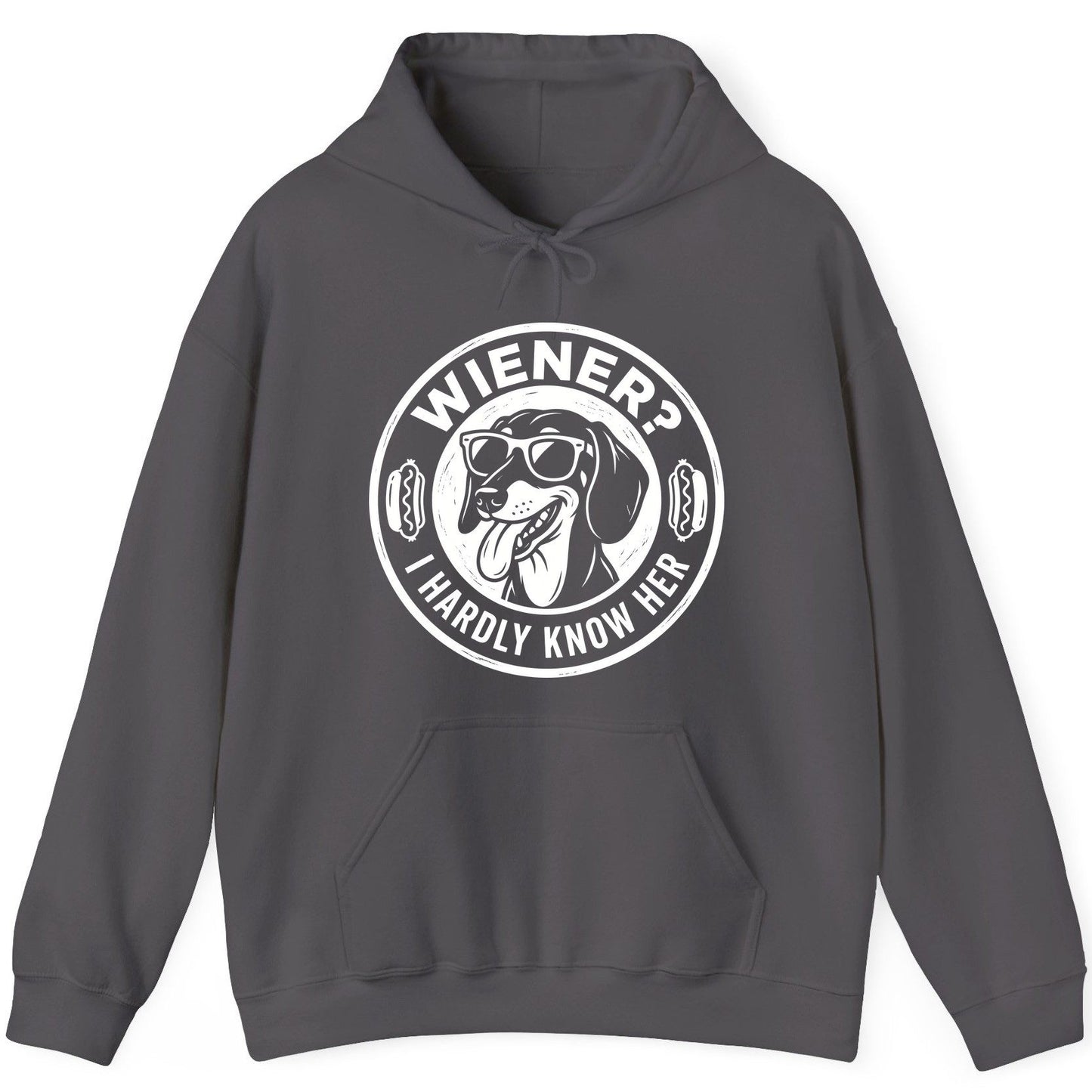 Wiener I Hardly Know Her dachshund Hoodie Charcoal product mockup