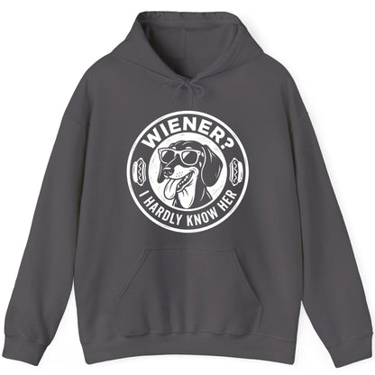 Wiener I Hardly Know Her dachshund Hoodie Charcoal product mockup