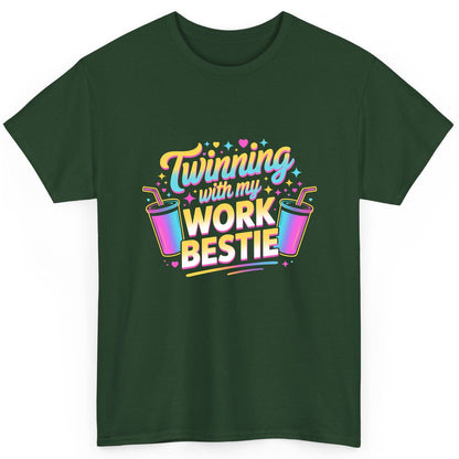 Twinning with My Work Bestie work friendship T-Shirt Forest Green product mockup
