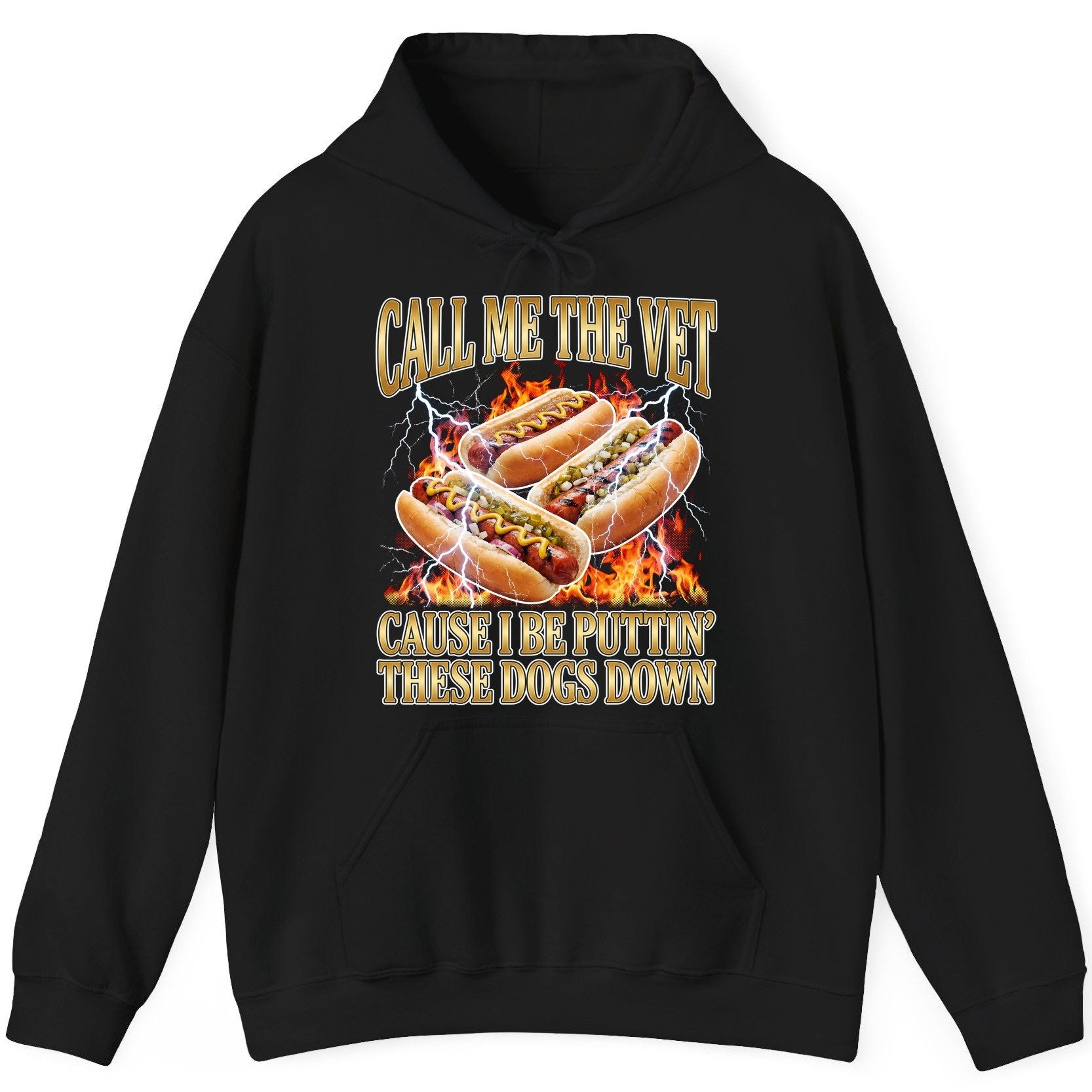 Call Me the Vet Cause I Be Puttin' These Dogs Down hot dogs Hoodie Black product mockup