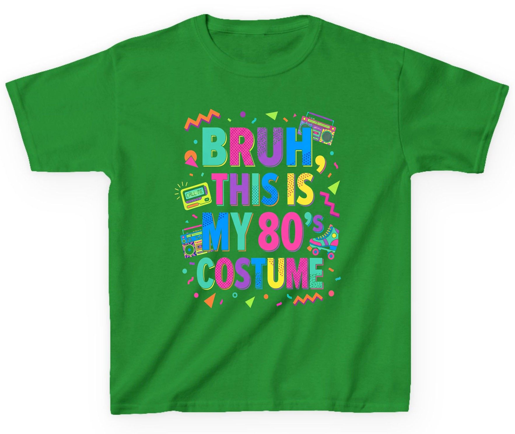 BRUH THIS IS MY 80's COSTUME 80s Retro Theme Youth T-Shirt Irish Green product mockup