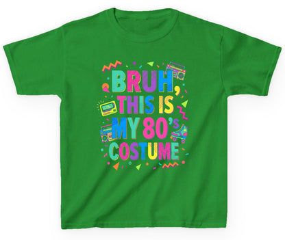 BRUH THIS IS MY 80's COSTUME 80s Retro Theme Youth T-Shirt Irish Green product mockup