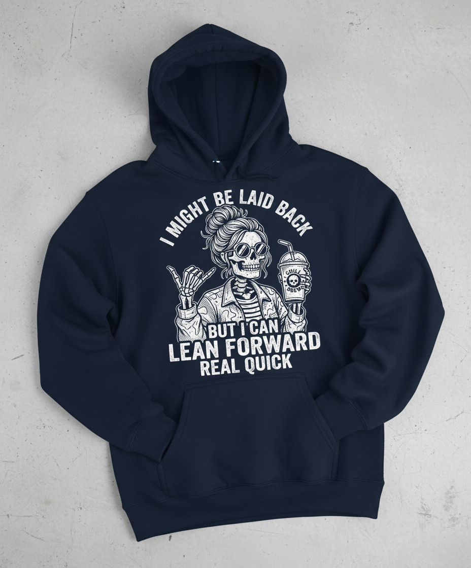 I Might Be Laid Back But I Can Lean Forward Skeleton with Messy Bun Hoodie - Navy