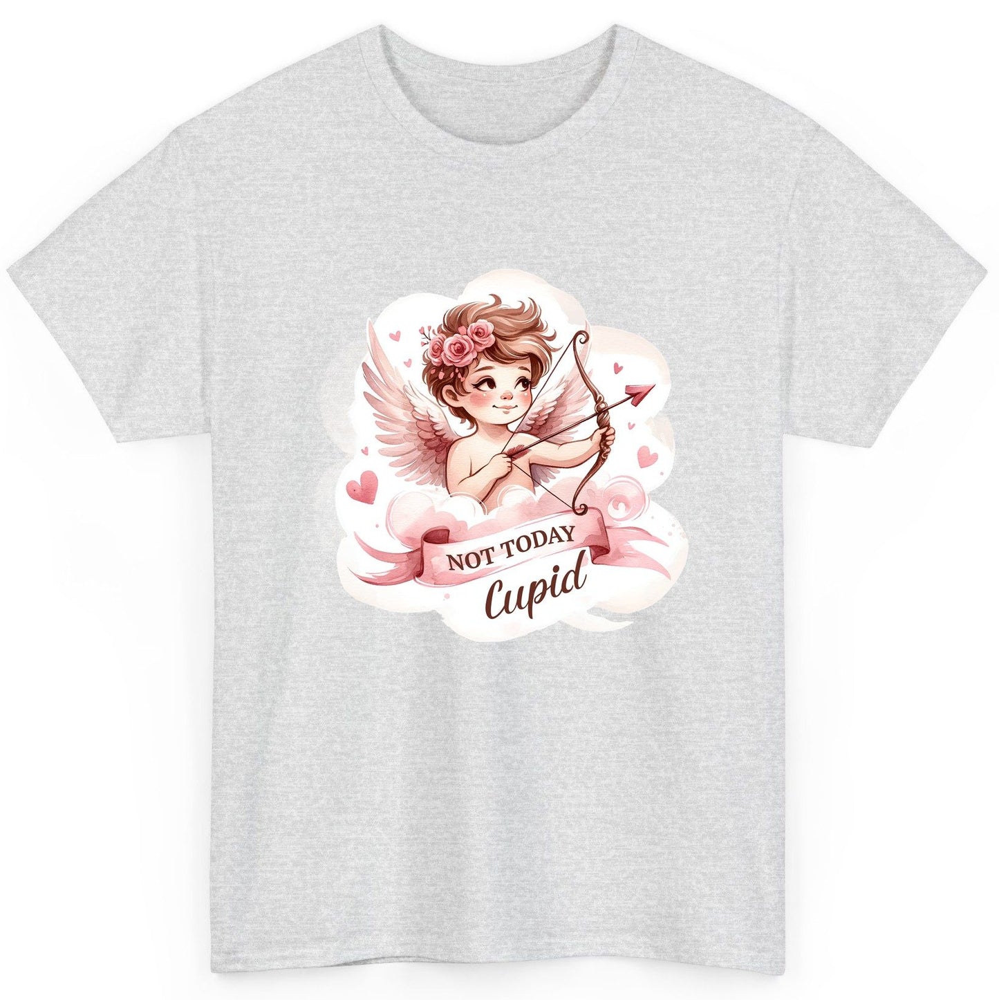 Not Today Cupid cupid T-Shirt Ash product mockup