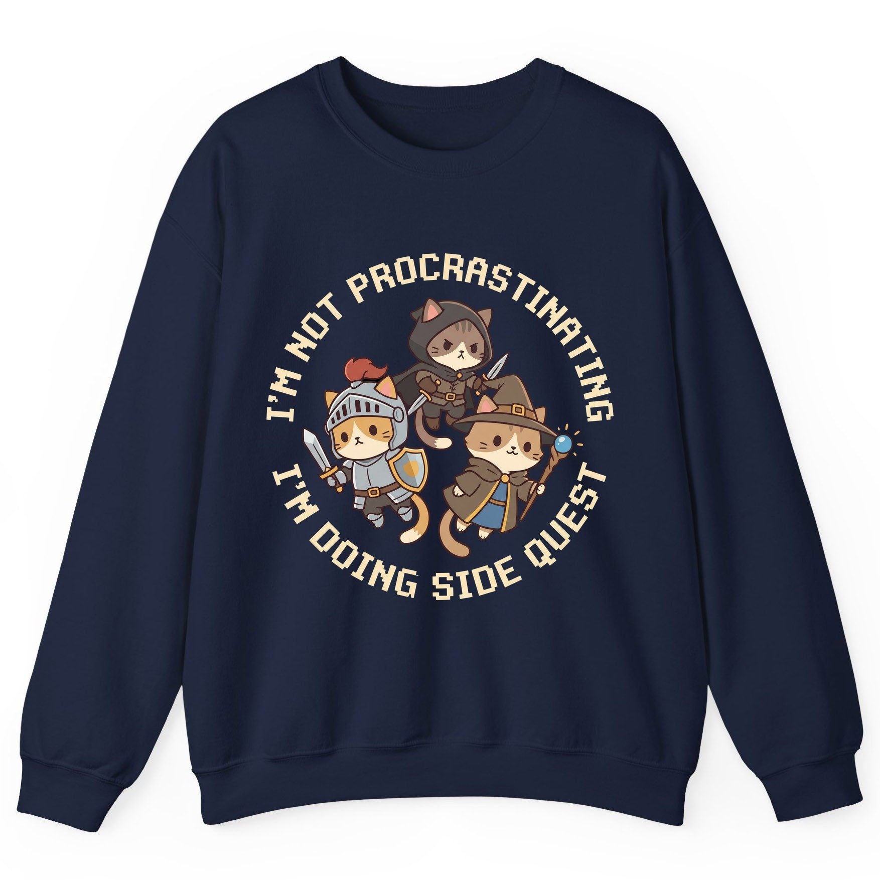 I'm Not Procrastinating I'm Doing Side Quest rpg cats Sweatshirt Navy product mockup