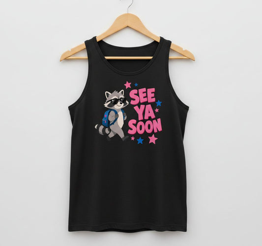 See Ya Soon Raccoon Tank Top - product mockup - Black