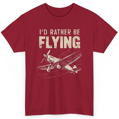 I'd Rather Be Flying vintage propeller plane T-Shirt Cardinal Red product mockup