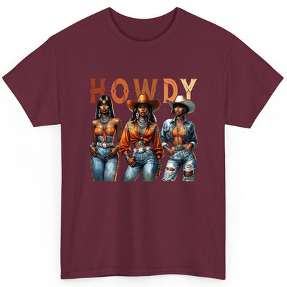 Howdy black cowgirls T-Shirt Maroon product mockup
