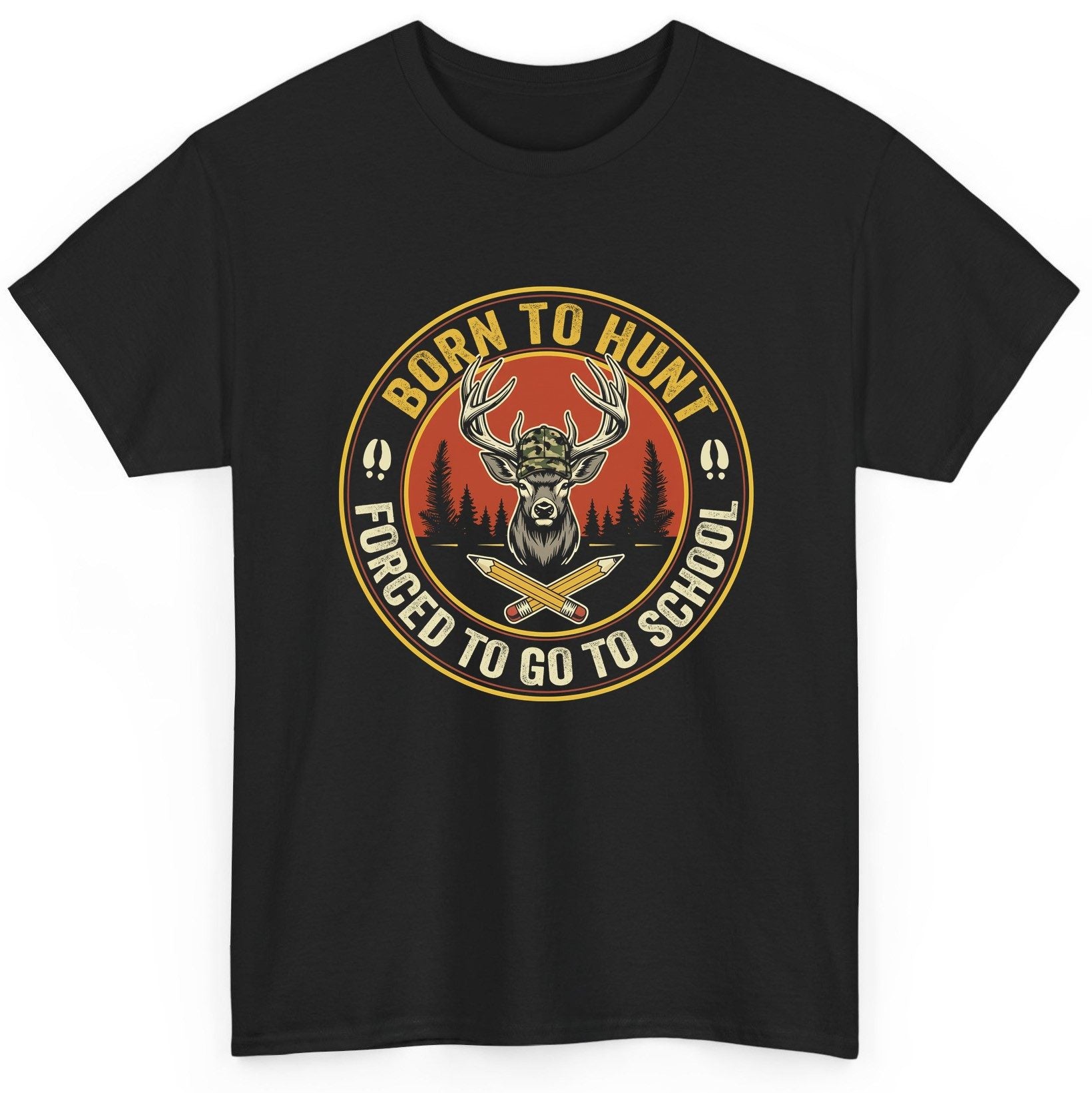 Born to Hunt Forced to Go to School hunting T-Shirt Black product mockup