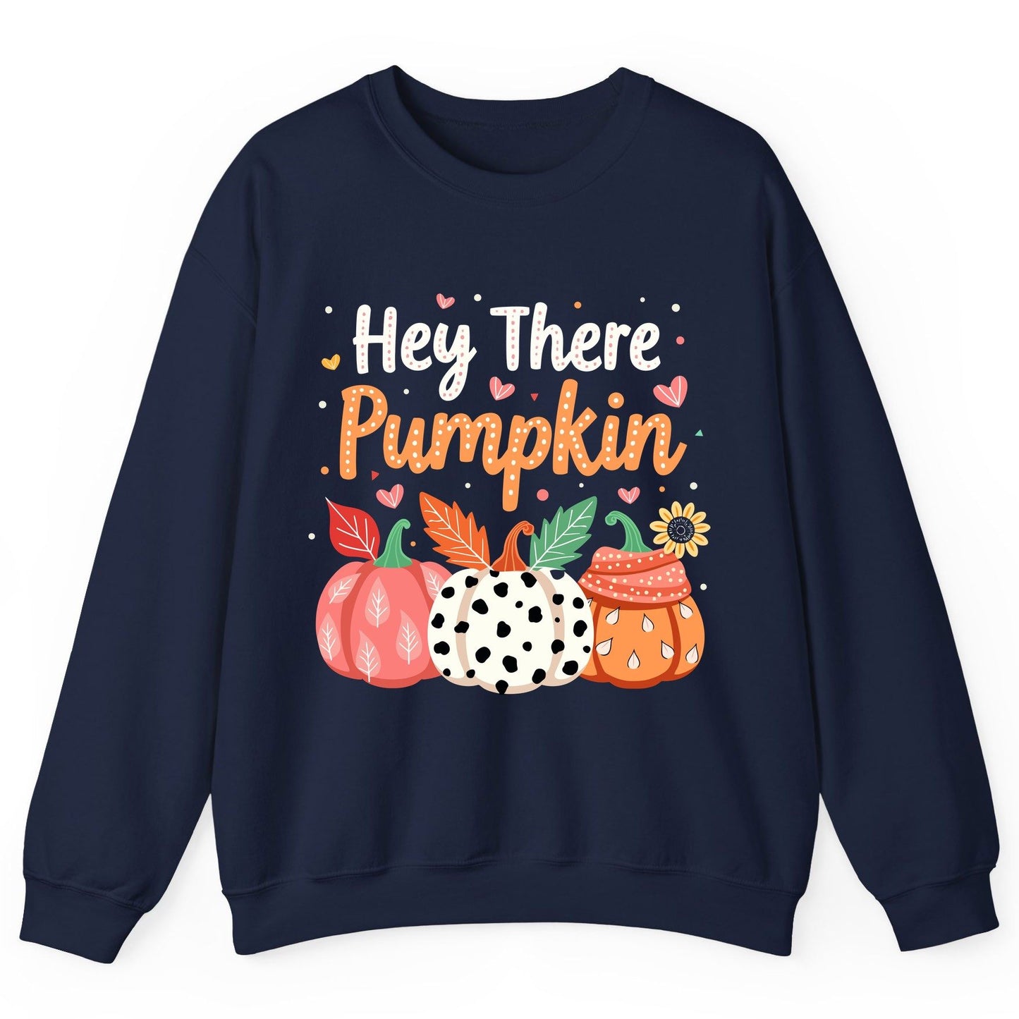 Hey There Pumpkin fall pumpkins Sweatshirt Navy product mockup
