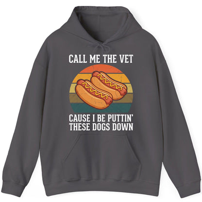 Call Me the Vet Cause I Be Puttin' These Dogs Down hot dogs Hoodie Charcoal product mockup