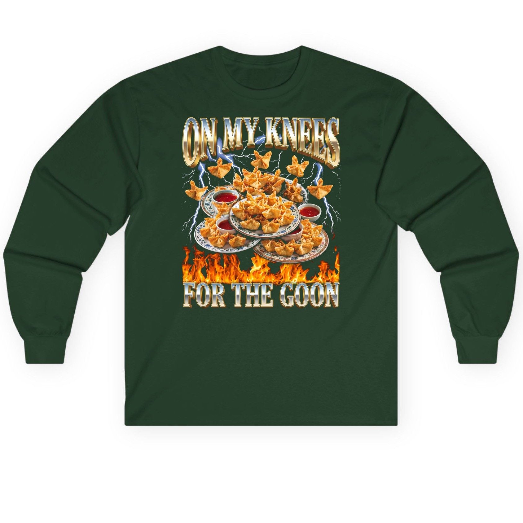 On My Knees for the Goon crab rangoon Long Sleeve Tee Forest Green product mockup