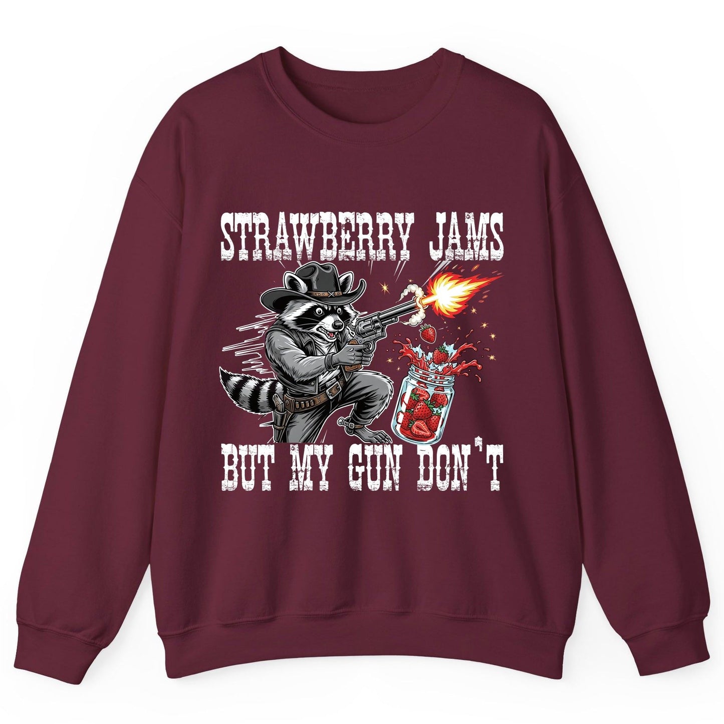 Strawberry Jams but My Gun Don't raccoon Sweatshirt Maroon product mockup