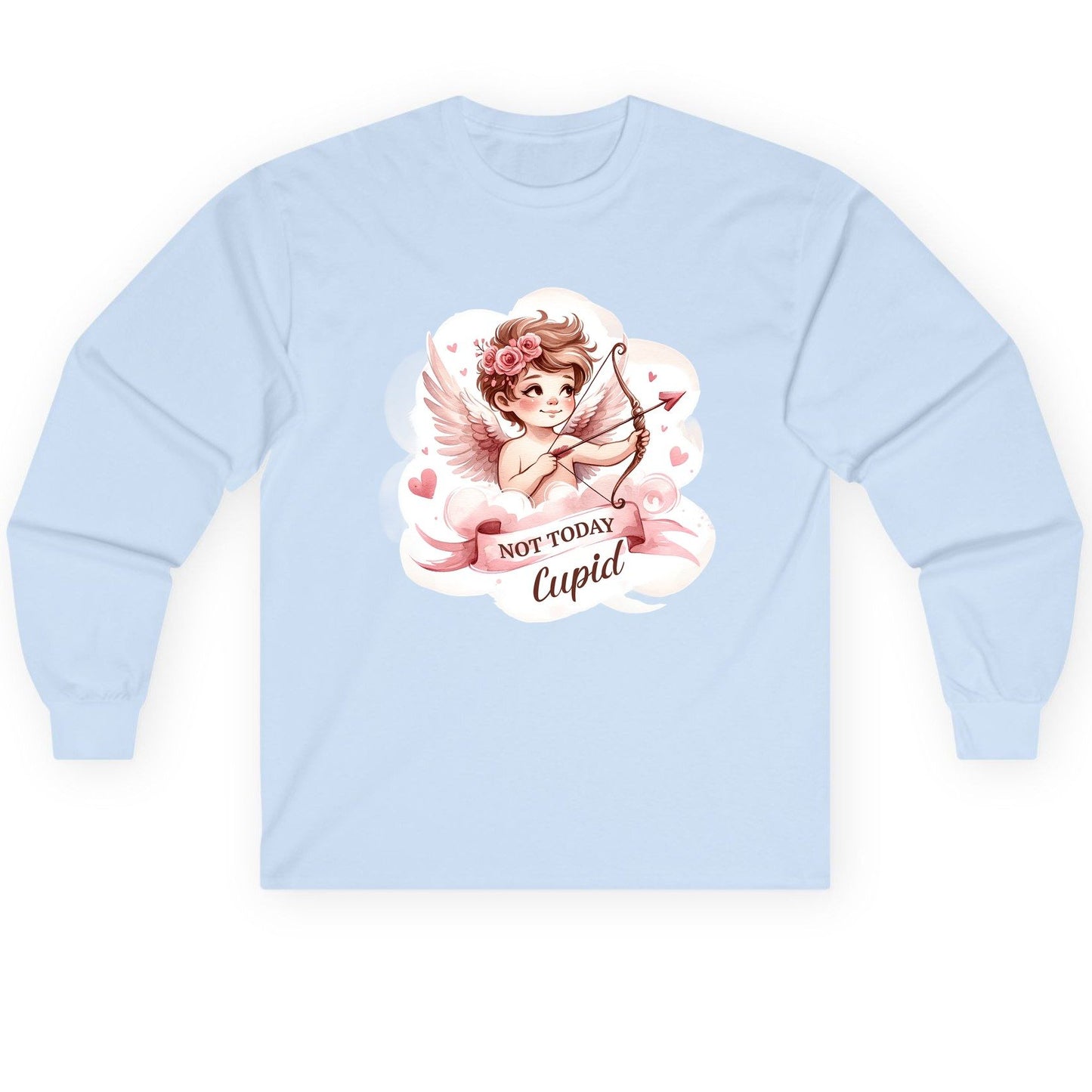 Not Today Cupid cupid Long Sleeve Tee Light Blue product mockup