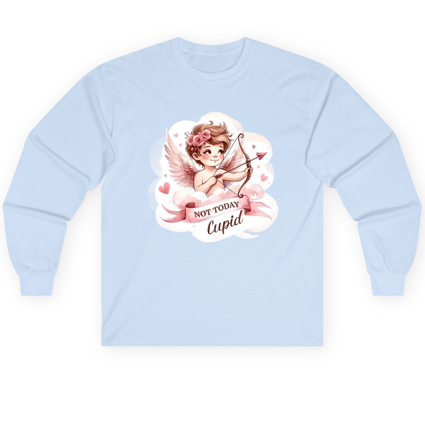 Not Today Cupid cupid Long Sleeve Tee Light Blue product mockup