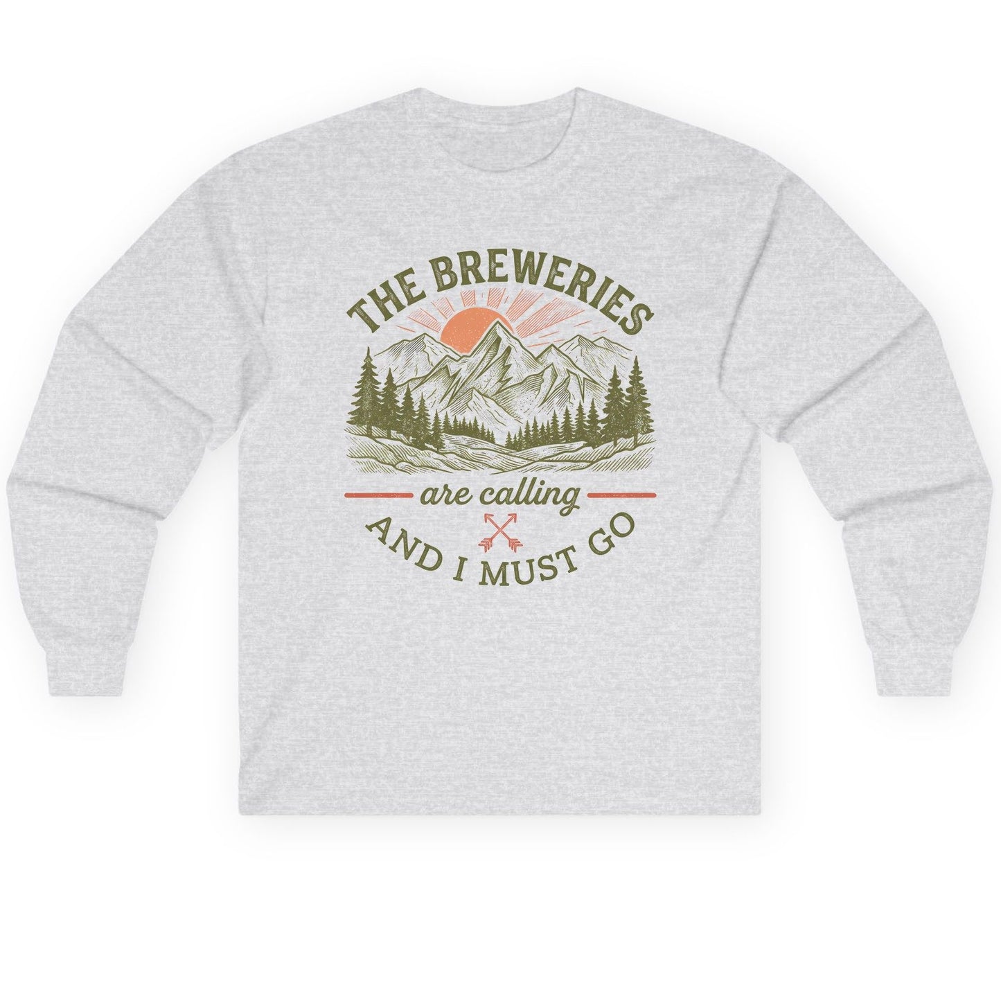 THE Breweries Are Calling AND I MUST GO Long Sleeve Tee - product mockup - Ash