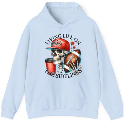 Living Life on the Sidelines football mama Hoodie Light Blue product mockup