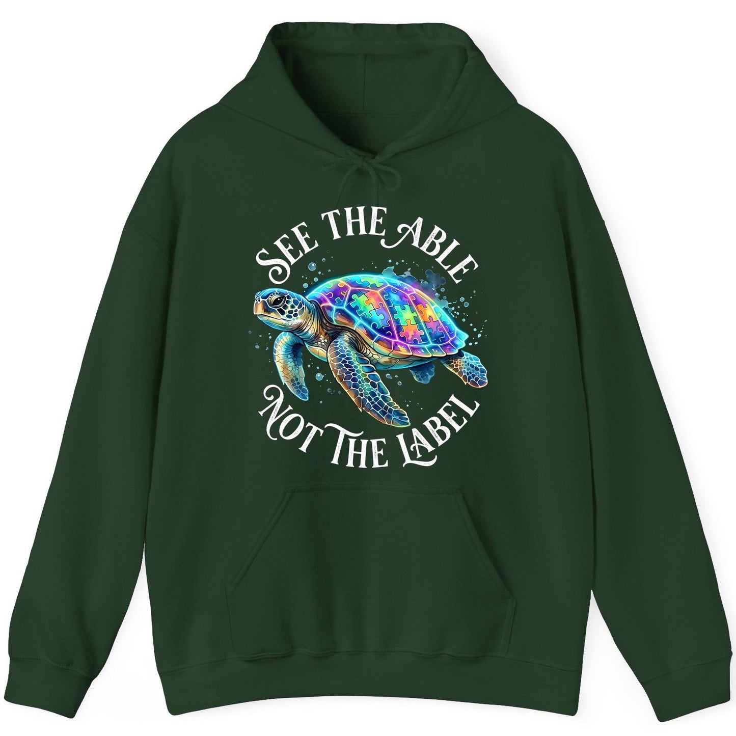 See the Able Not the Label Autism Awareness Hoodie - product mockup - Forest Green