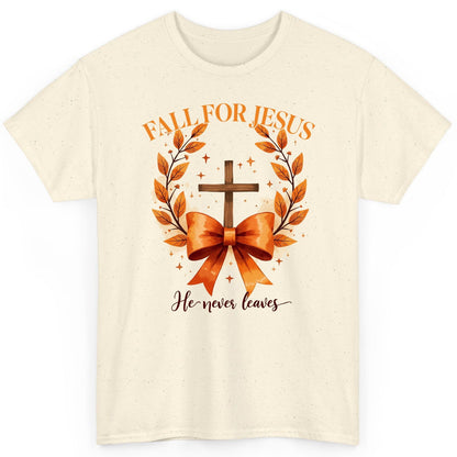 Fall for Jesus He Never Leaves christian faith T-Shirt Natural product mockup