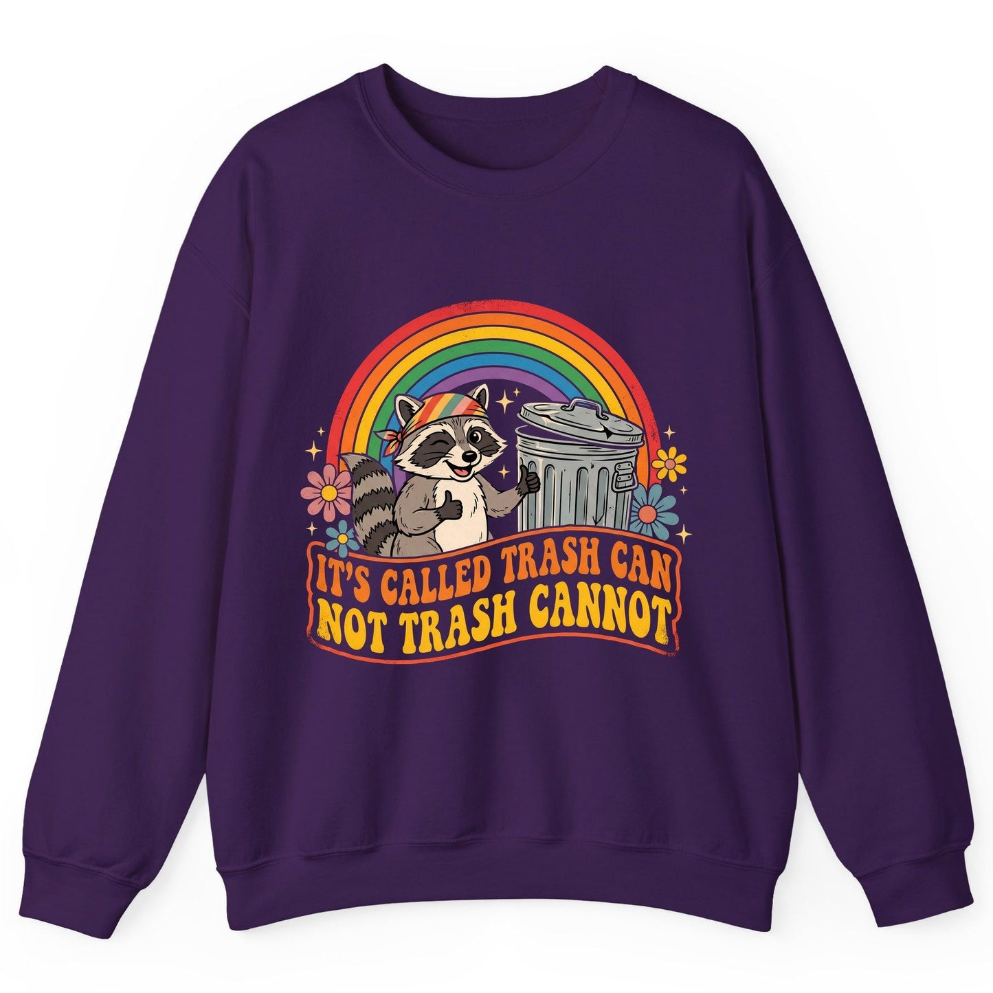 It's Called Trash Can Not Trash Cannot raccoon Sweatshirt Purple product mockup
