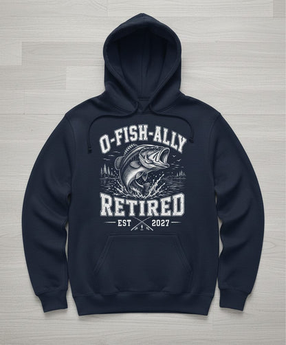 O-Fish-Ally Retired EST 2027 Funny Fishing Hoodie - product mockup - Navy