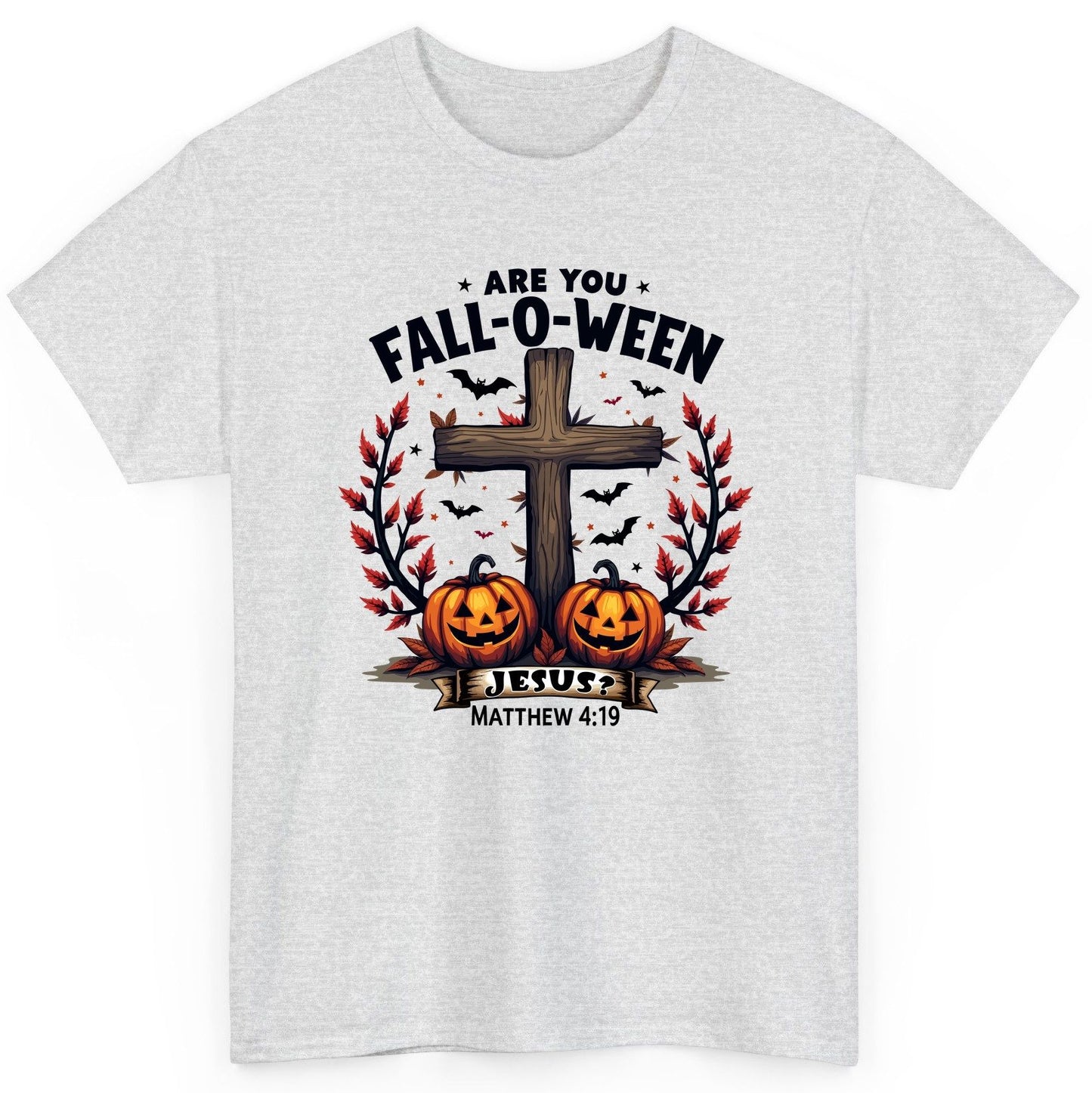 Are You Fall-O-Ween Jesus? christian Halloween T-Shirt Ash product mockup