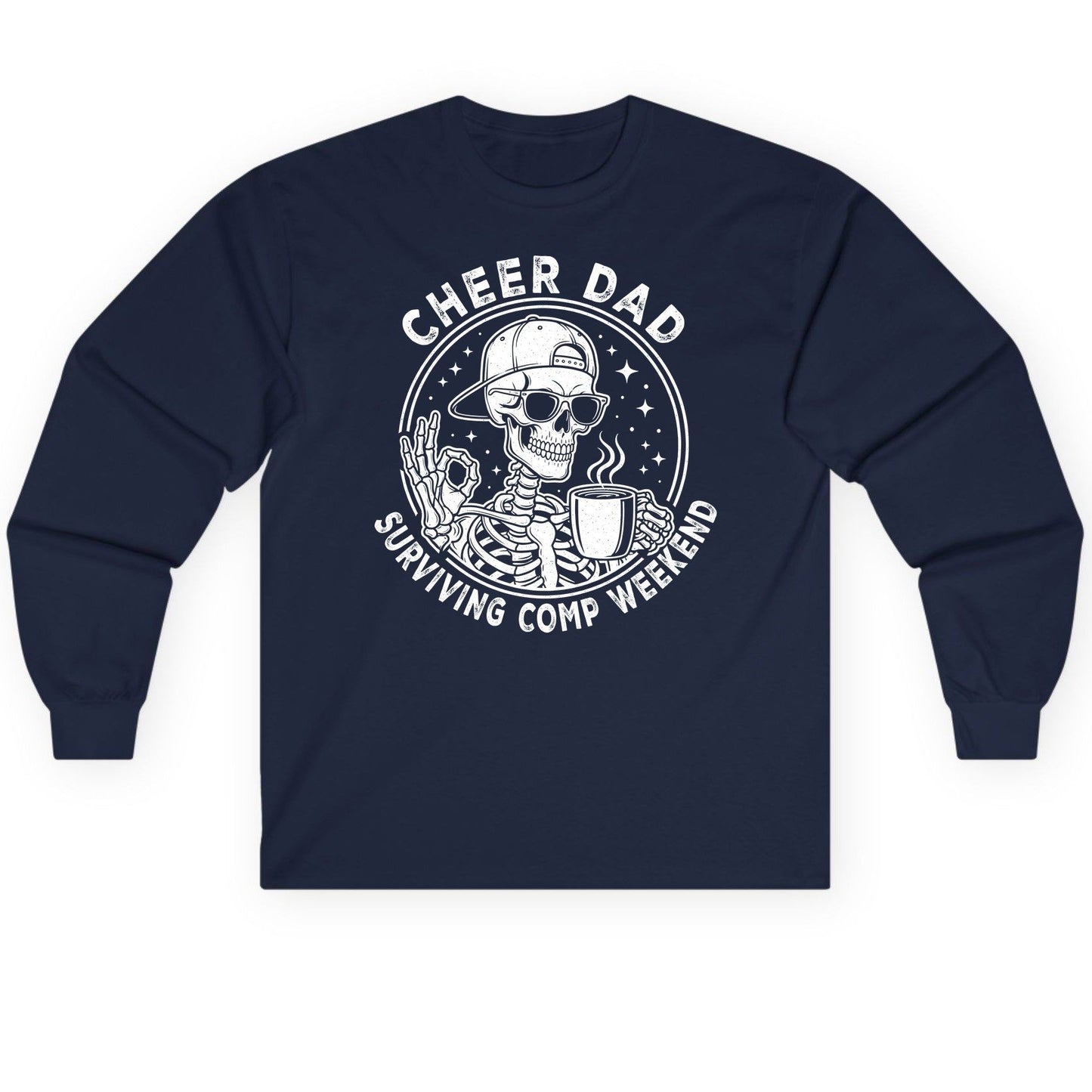 Cheer Dad Surviving Comp Weekend cheer dad Long Sleeve Tee Navy product mockup