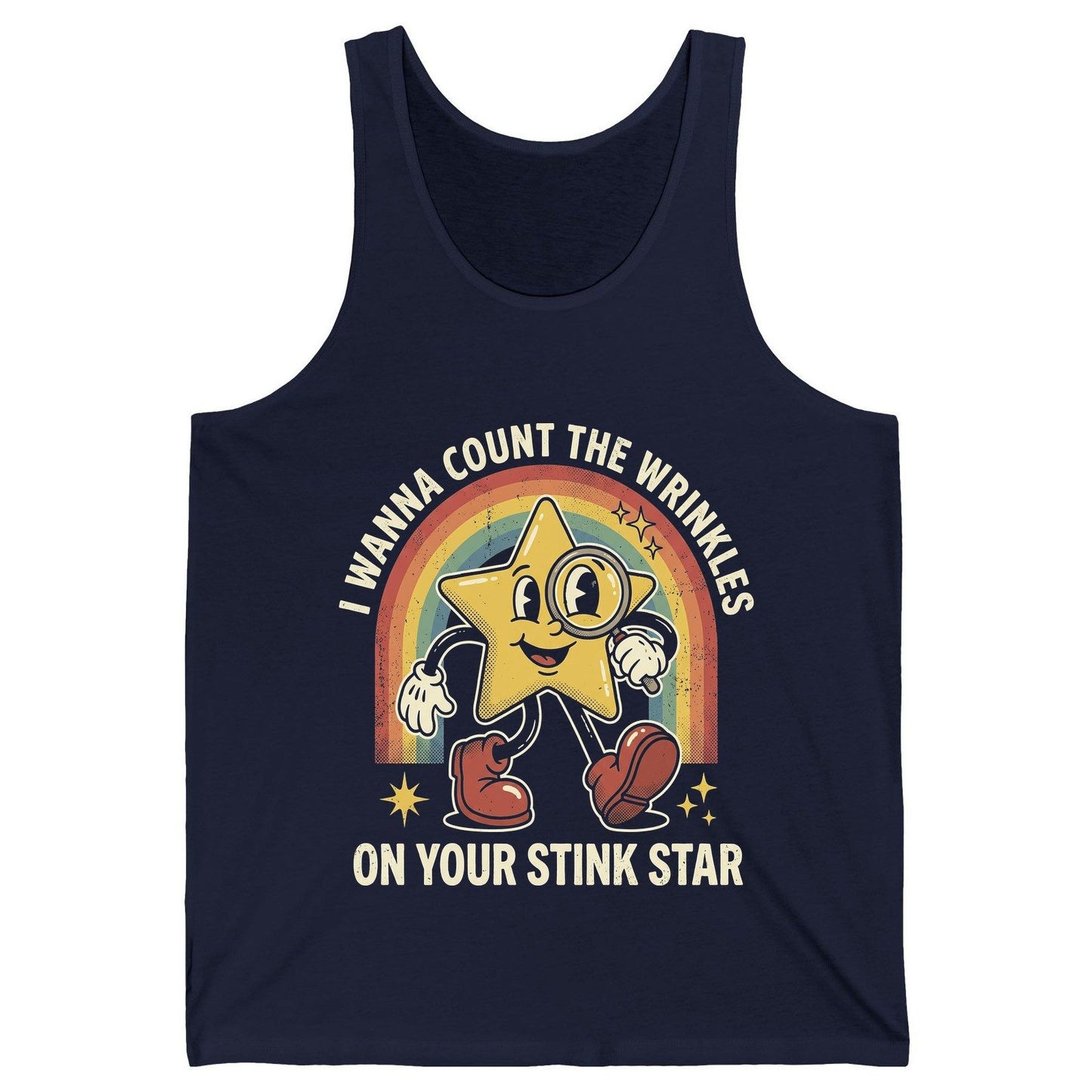 I WANNA COUNT THE Wrinkles ON YOUR STINK STAR Tank Top - product mockup - Navy