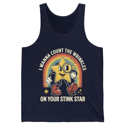 I WANNA COUNT THE Wrinkles ON YOUR STINK STAR Tank Top - product mockup - Navy