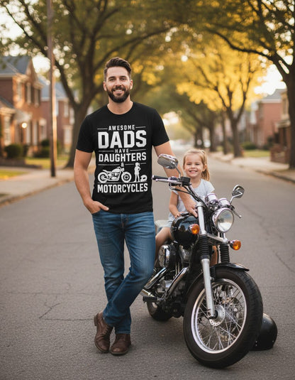 Awesome Dads Have Daughters & Motorcycles motorcycle dad T-Shirt Black lifestyle mockup