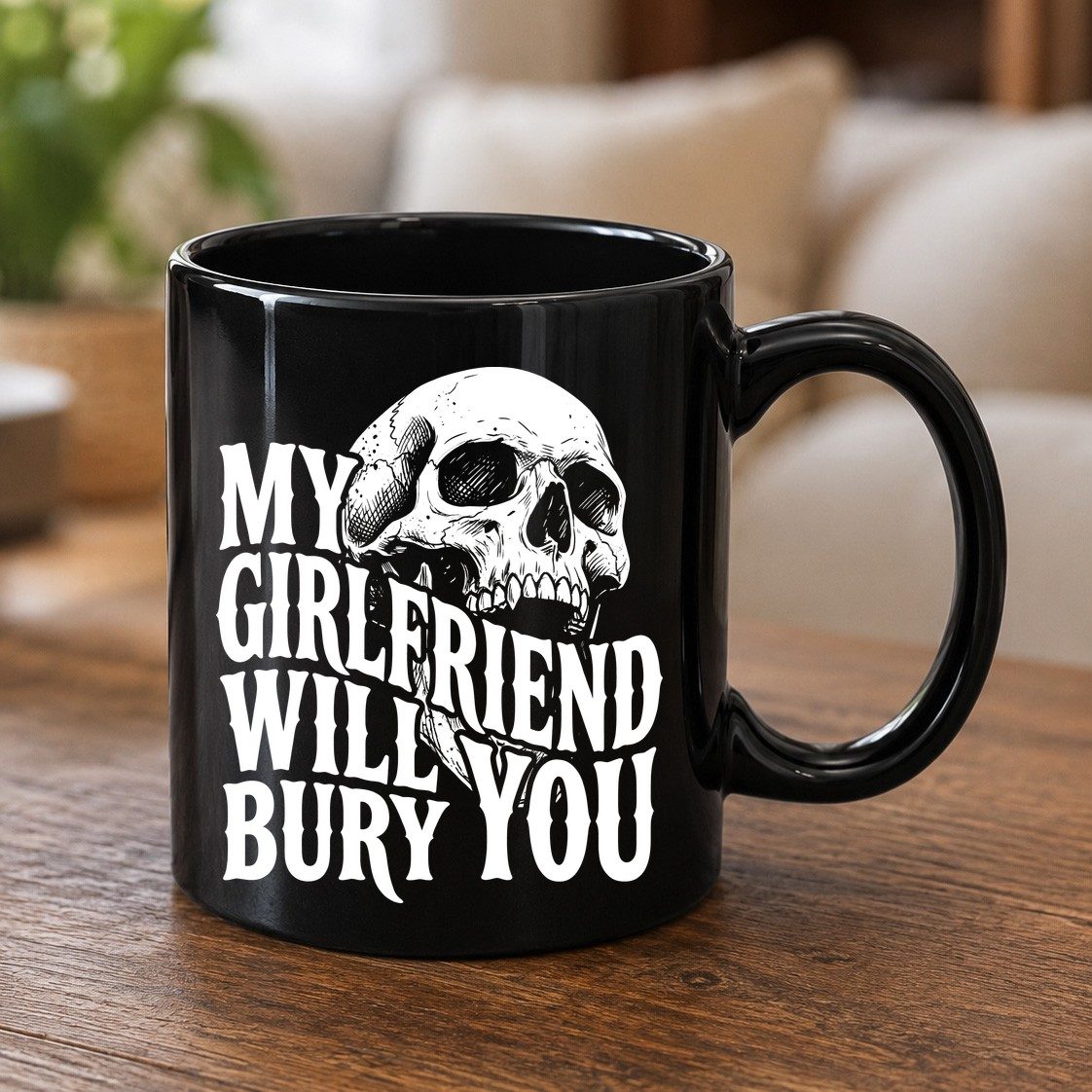 My Girlfriend Will Bury You skull Black Mug Black product mockup