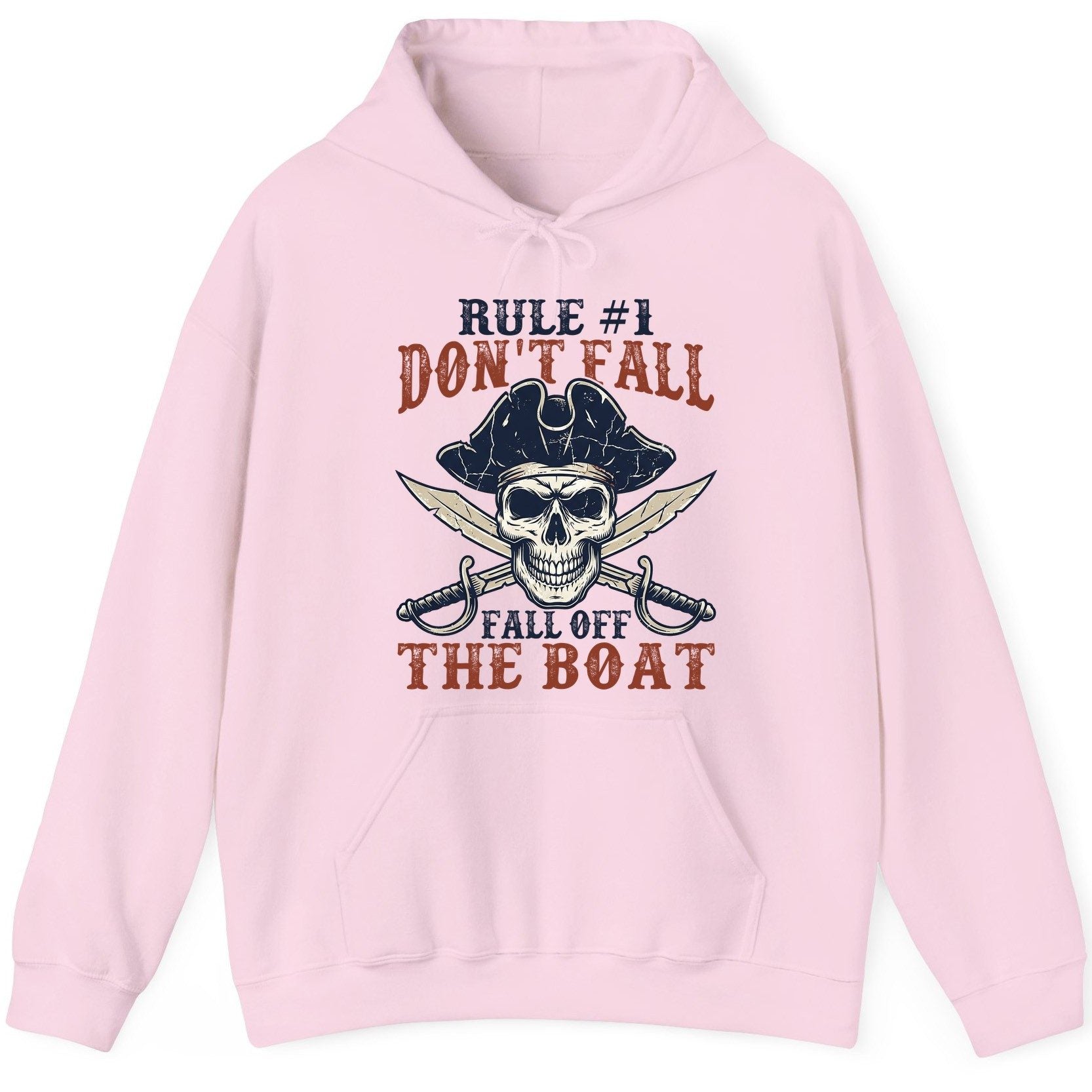 Rule 1 Don't Fall Off the Boat pirate Hoodie Light Pink product mockup