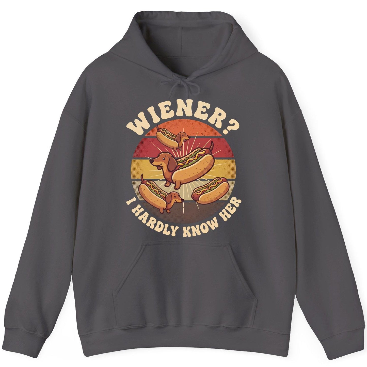 Wiener I Hardly Know Her dachshund Hoodie Charcoal product mockup
