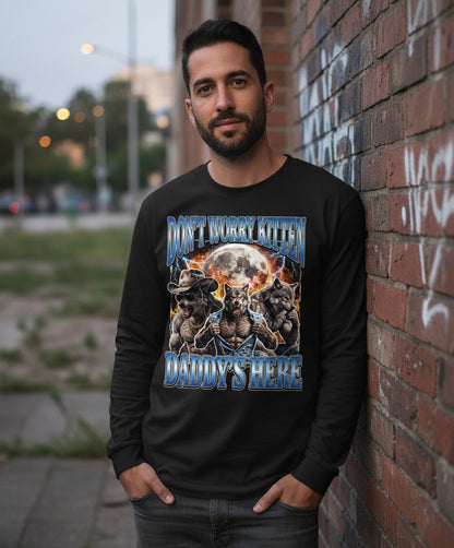 Don't Worry Kitten Daddy's Here werewolf Long Sleeve Tee Black lifestyle mockup