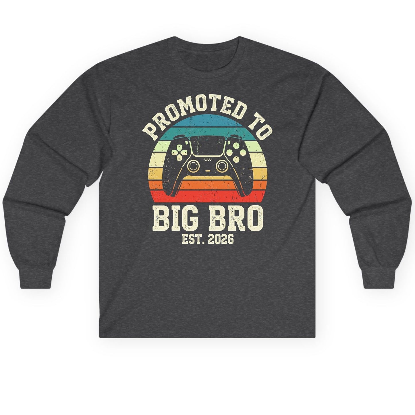 Promoted TO BIG BRO EST 2026 Retro Gaming Long Sleeve Tee - product mockup - Dark Heather