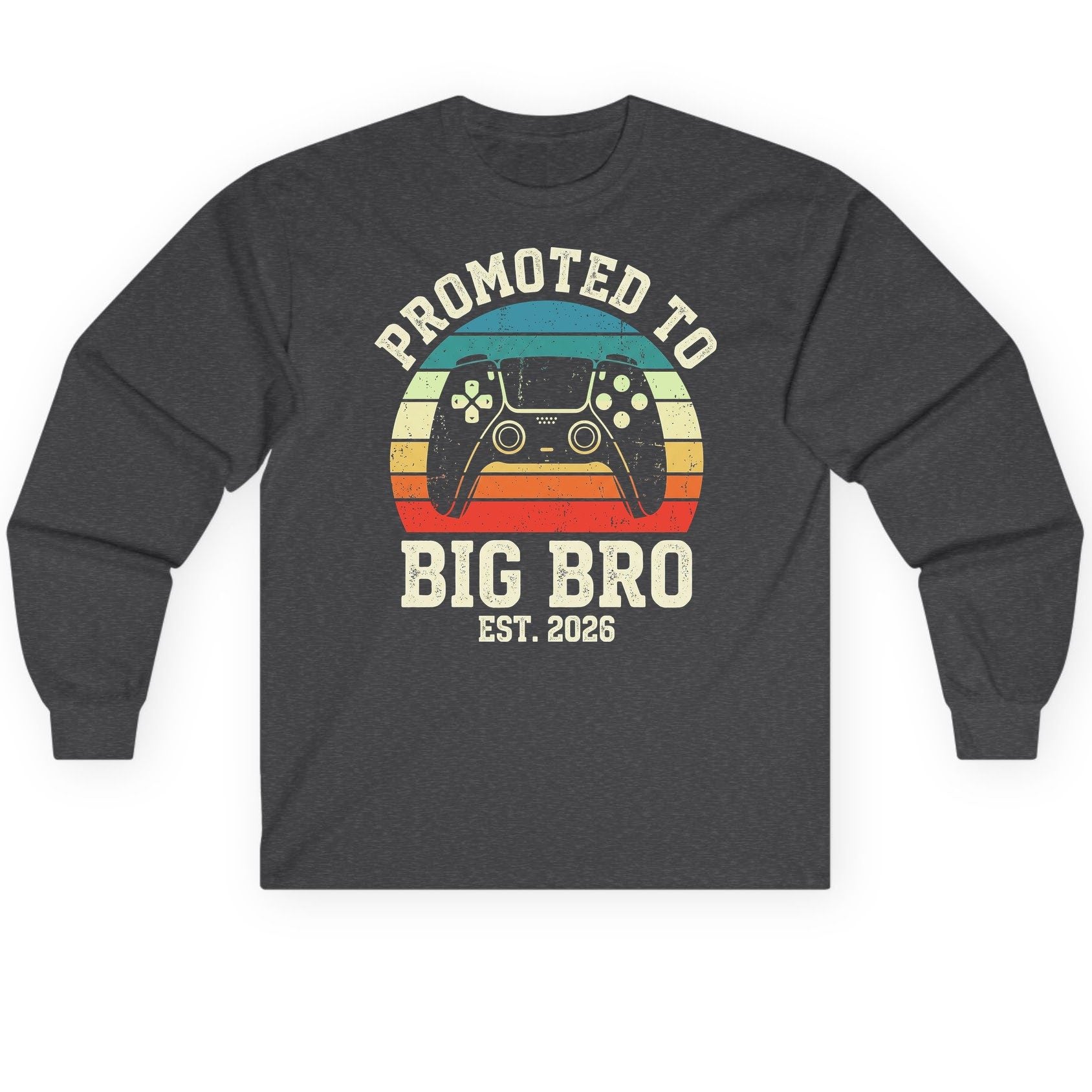 Promoted TO BIG BRO EST 2026 Retro Gaming Long Sleeve Tee - product mockup - Dark Heather