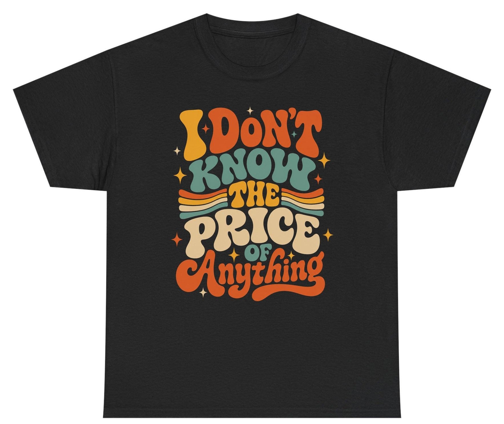 I DON'T KNOW THE PRICE OF Anything Youth T-Shirt - product mockup - Black