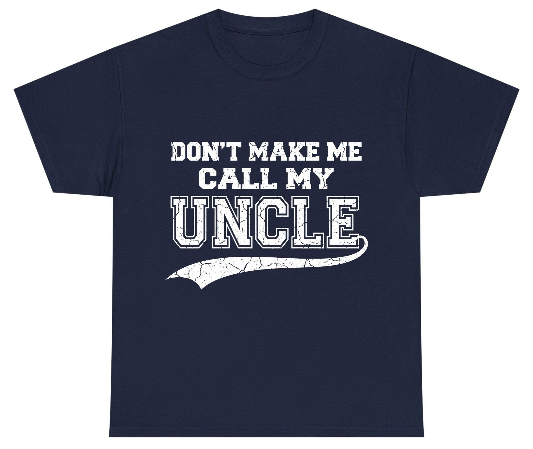 Don't Make Me Use My Uncle Voice uncle Youth T-Shirt Navy product mockup