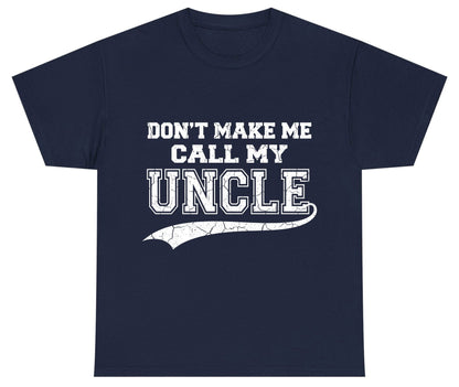 Don't Make Me Use My Uncle Voice uncle Youth T-Shirt Navy product mockup