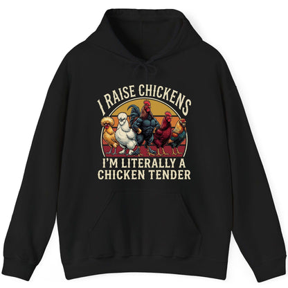 I Raise Chickens I'm Literally a Chicken Tender chickens Hoodie Black product mockup