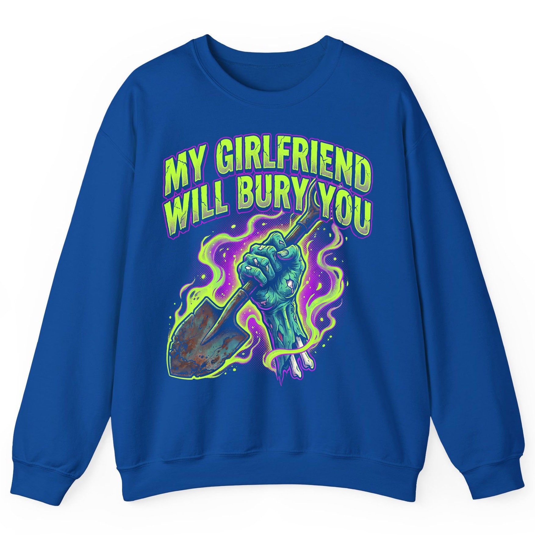 My Girlfriend Will Bury You zombie Sweatshirt Royal product mockup