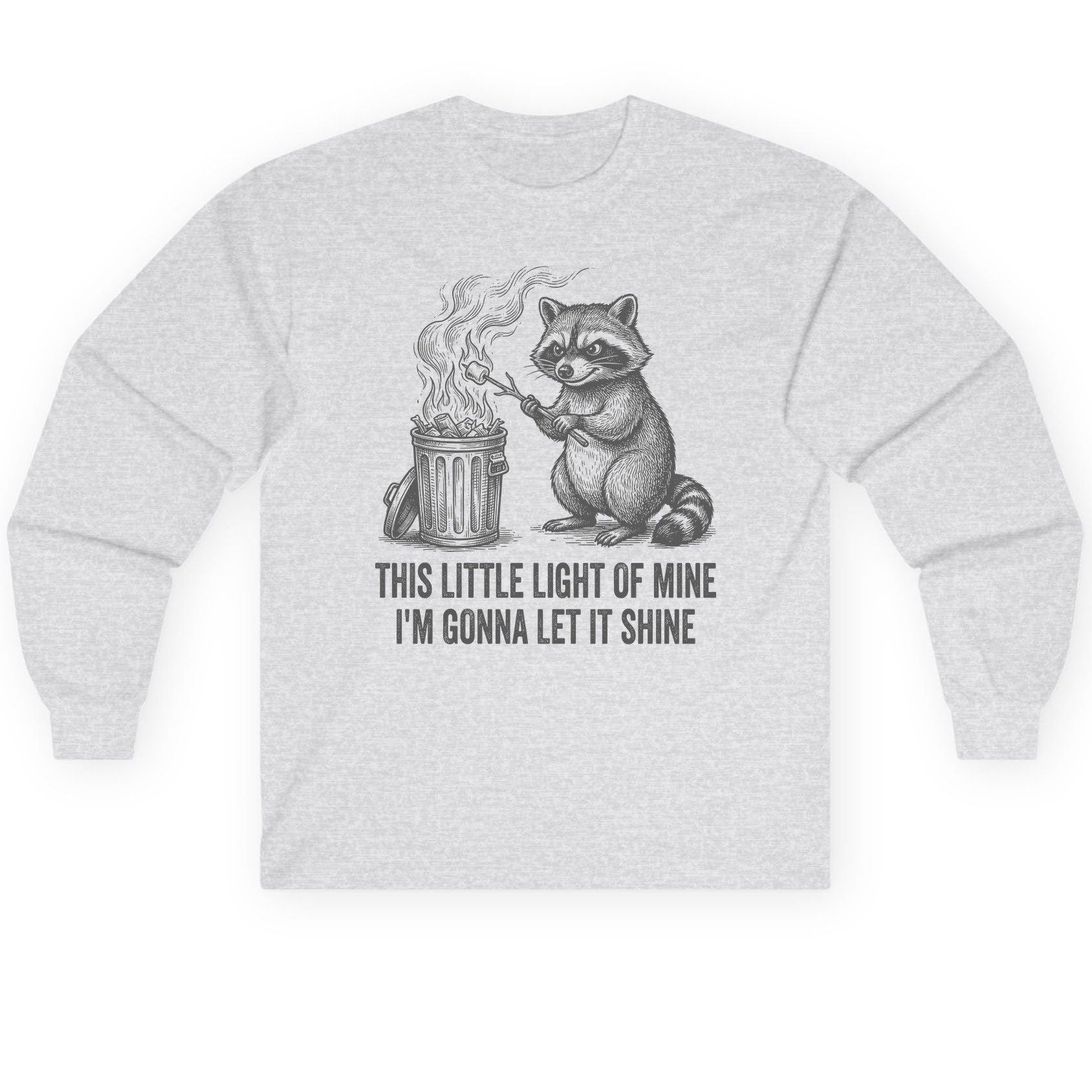 THIS LITTLE LIGHT OF MINE I'M GONNA LET IT SHINE Raccoon Long Sleeve Tee Ash product mockup