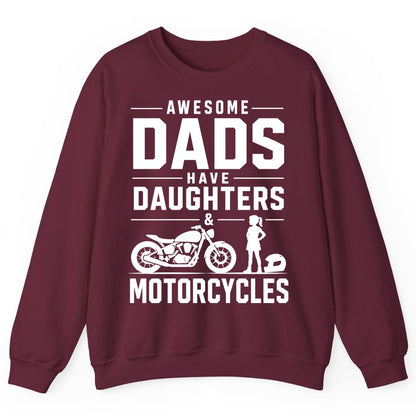 Awesome Dads Have Daughters & Motorcycles motorcycle dad Sweatshirt Maroon product mockup