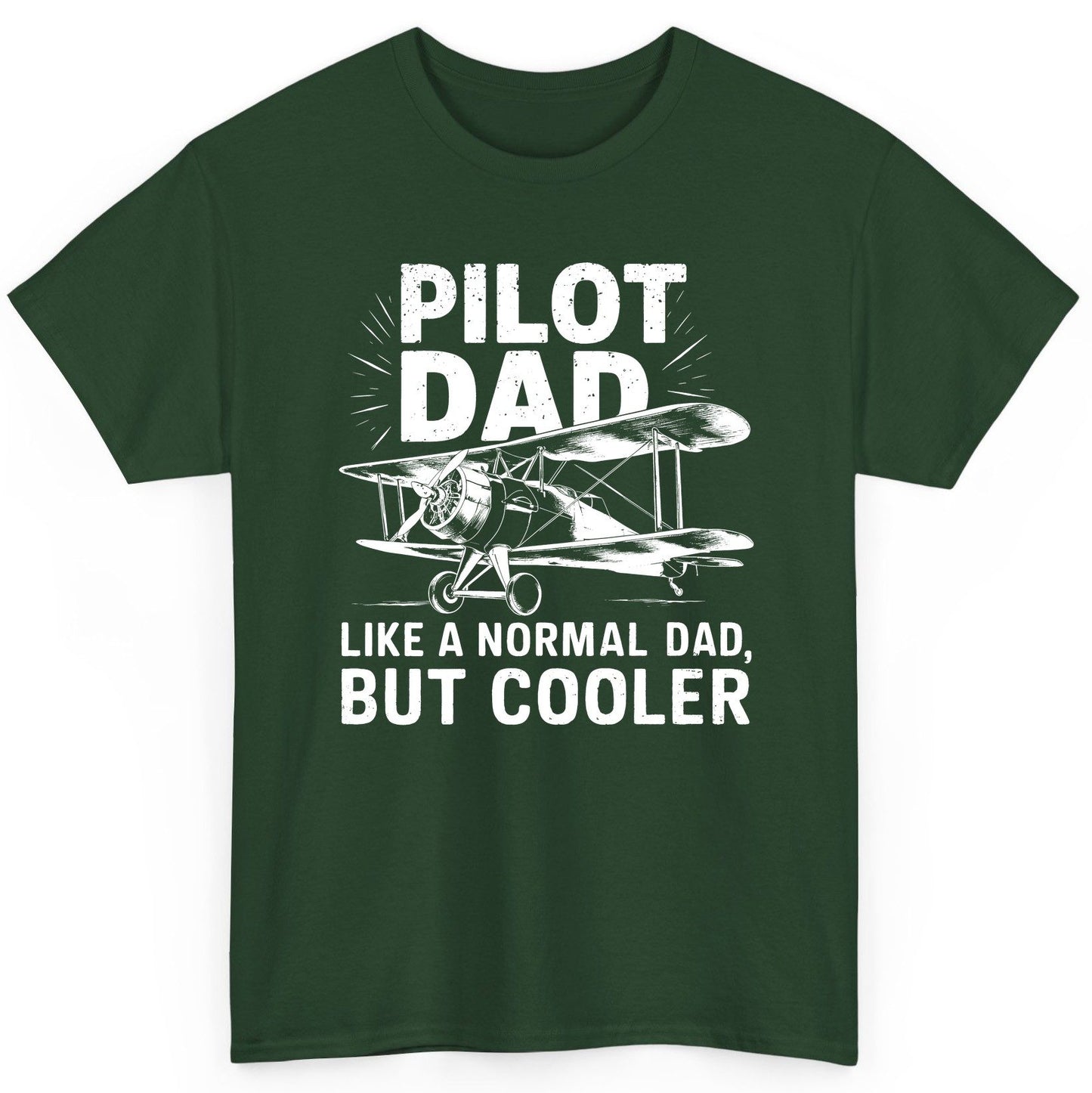 Pilot Dad, Like a Normal Dad, but Cooler pilot dad T-Shirt Forest Green product mockup
