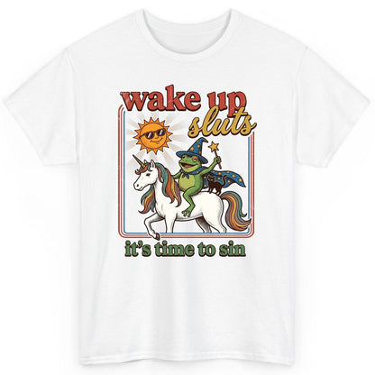 Wake Up Sluts It's Time to Sin Funny Wizard Frog T-Shirt - product mockup - White