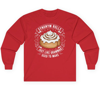 Synonym Rolls Just Like Grammar Used to Make grammar pun Long Sleeve Tee Red product mockup
