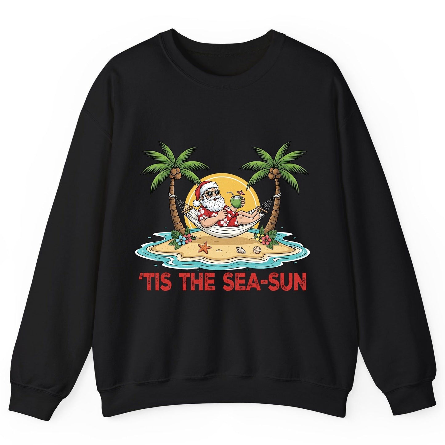 'Tis the Sea-Sun santa claus on a tropical vacation Sweatshirt Black product mockup