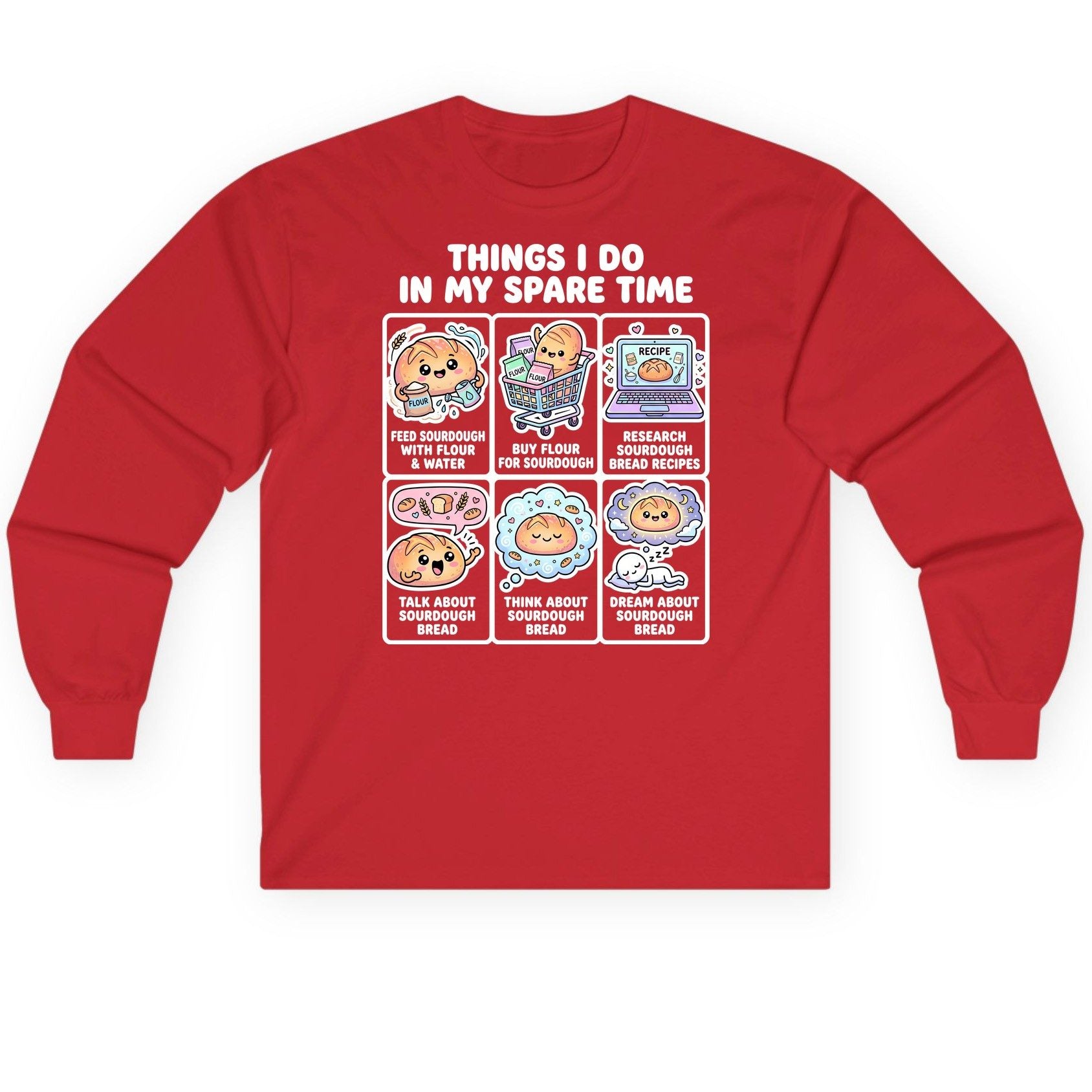 Things I Do in My Spare Time sourdough bread baking Long Sleeve Tee Red product mockup