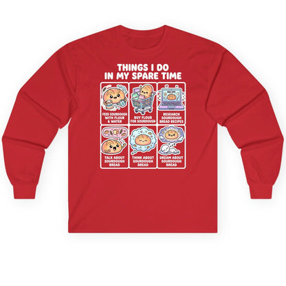 Things I Do in My Spare Time sourdough bread baking Long Sleeve Tee Red product mockup